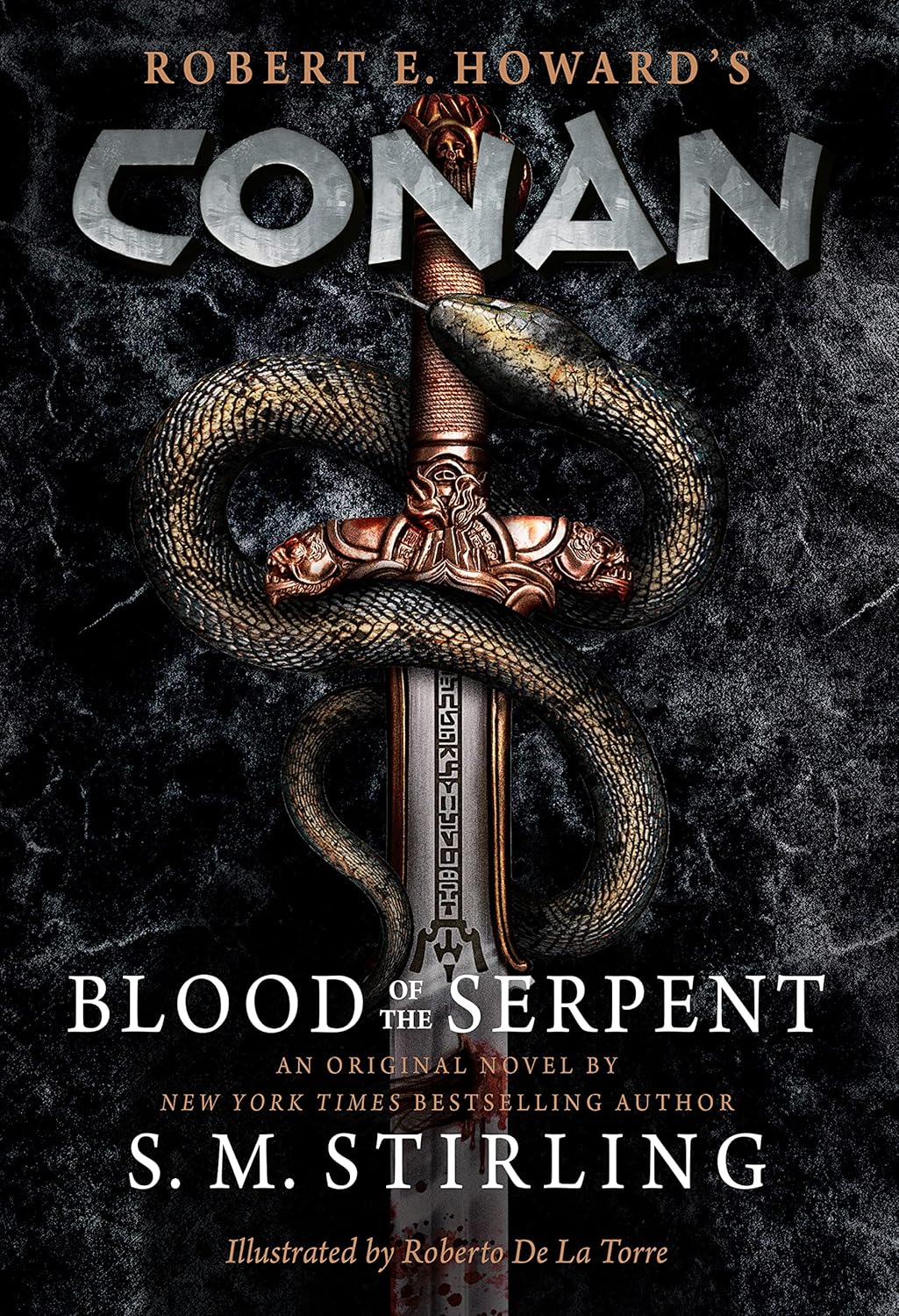 - Blood of the Serpent: The All-New Chronicles of the Worlds Greatest Barbarian Hero